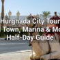 Hurghada is not just a dot on the map. It is a city rich in soul 