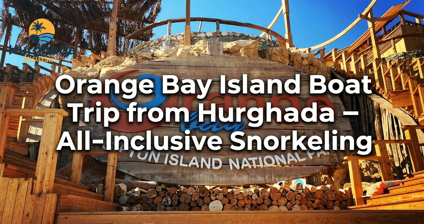 Orange Bay Island Boat Trip from Hurghada – All-Inclusive Snorkeling
