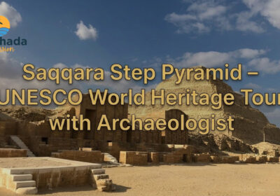 Saqqara Step Pyramid – UNESCO World Heritage Tour with Archaeologist